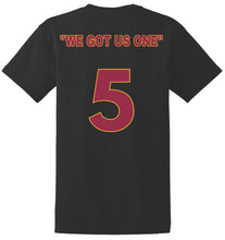 Load image into Gallery viewer, &quot;WE GOT US ONE&quot; T-shirt FREE SHIPPING