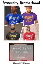 Load image into Gallery viewer, Blessed 24:7 (Greek-Fraternity Life) T-Shirts FREE SHIPPING