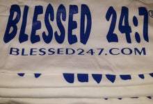 Load image into Gallery viewer, CLOSEOUT Blessed 24:7®️ T-shirt Sale YOUTH Small FREE SHIPPING